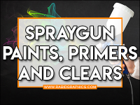 Spraygun Paints and Clears